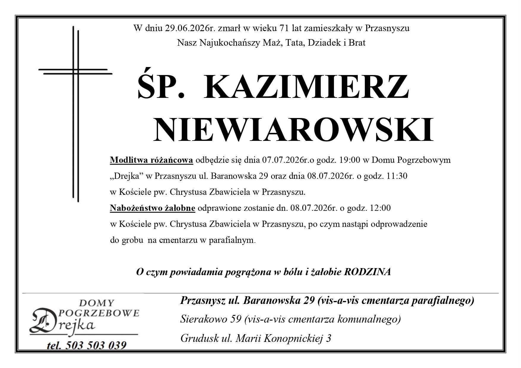 Ostatnia droga Kazimierza Niewiarowskiego